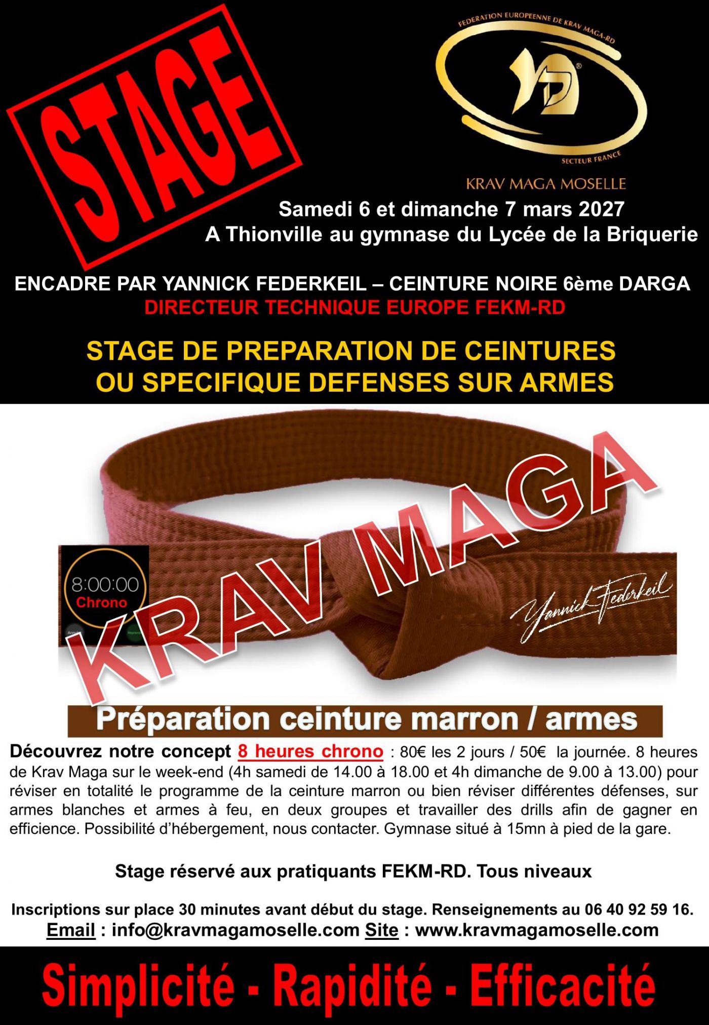 8 hours Chrono - Preparation of the brown belt + specific work weapons - Thionville