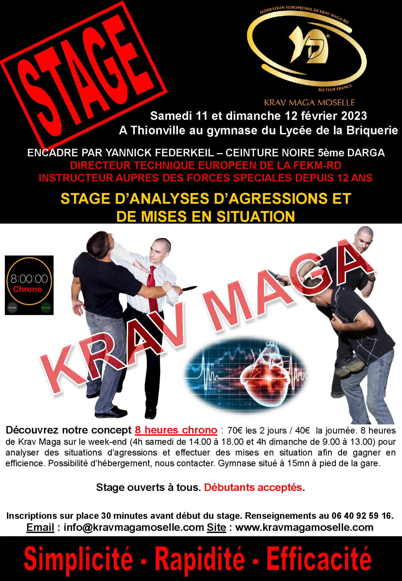 8-hour course "Analysis of aggressions / Situational exercises" at Thionville.