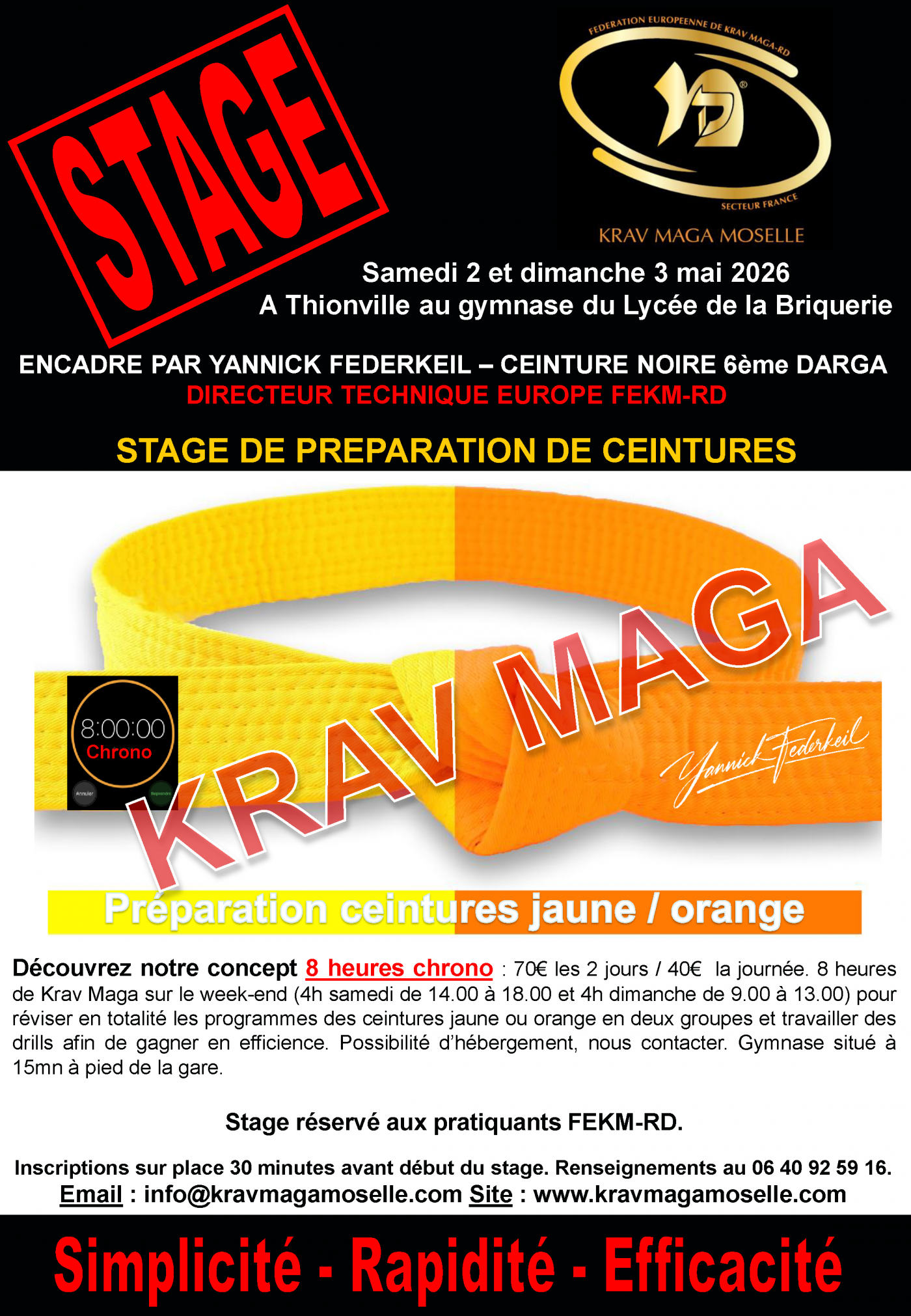 Stage 8 heures Chrono Préparation ceintures jaune et orange à Thionville.