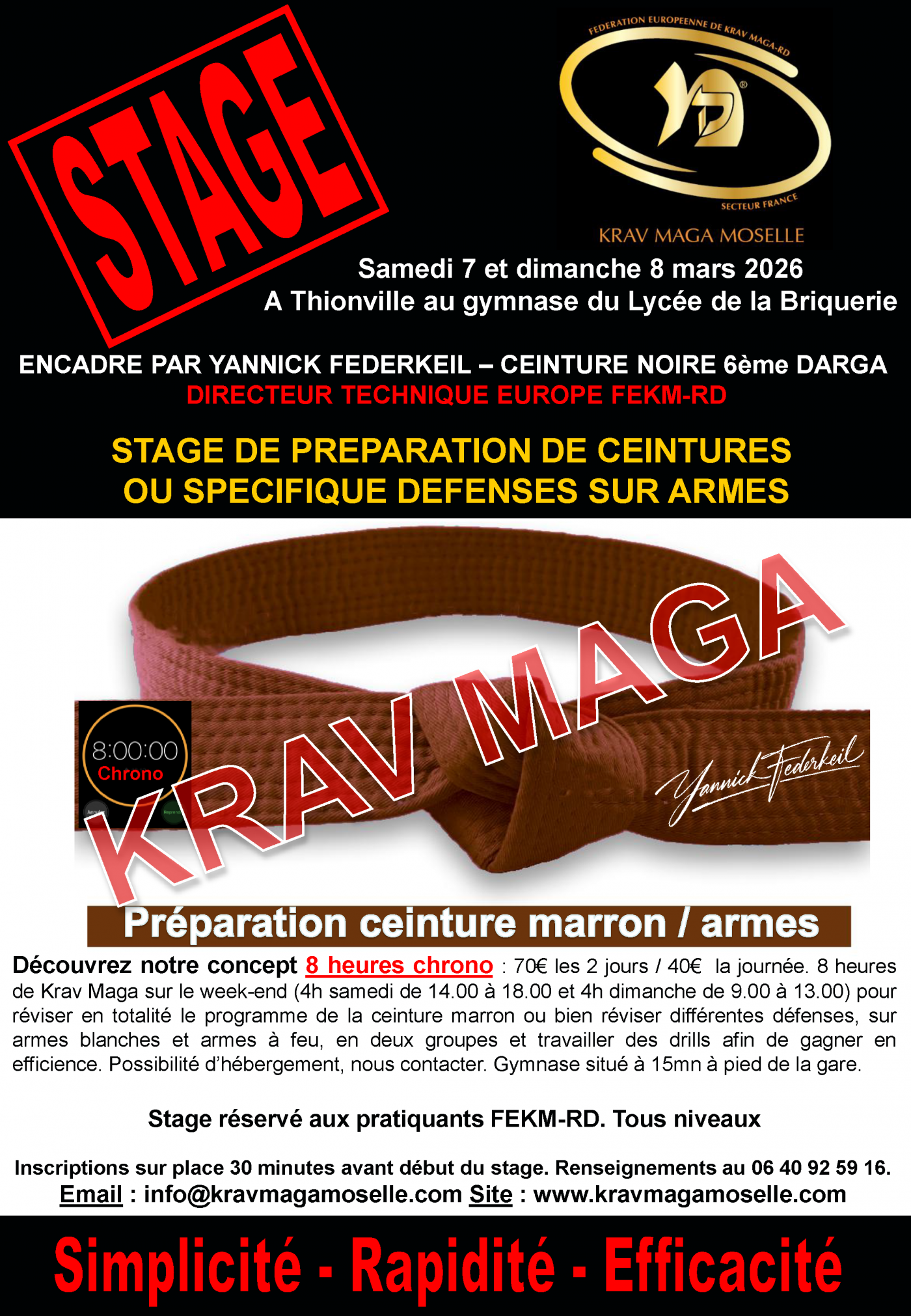 Stage 8 heures Chrono Préparation ceinture marron ou défenses sur armes blanches et sur menaces avec armes à feu à Thionville.